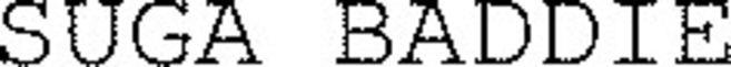 Suga Baddie Device mark 7310759 Trademark