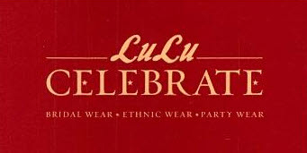 Lulu Celebrate Bridal Wear * Ethnic Wear * Party Wear Device mark 2446852 Trademark