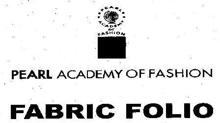 Fabric Folio Device Of Pearl Academy Of Fashion Device mark 2061252 Trademark