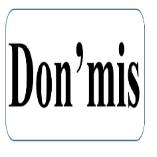 Don'mis Device mark 7345412 Trademark