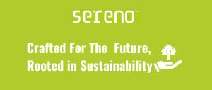Sereno Crafted For The Future, Rooted In Sustainability Device mark 7382443 Trademark
