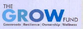 The Grow Fund Grassroots| Resilience| Ownership| Wellness Device mark 7430849 Trademark