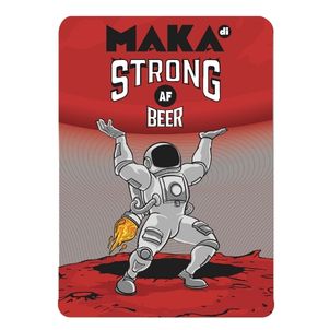 Maka Di Strong Af Beer Device mark 7476358 Trademark