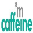Device Of Mcaffeine Device mark 7507883 Trademark
