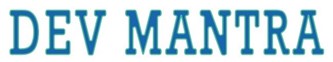 Dev Mantra Device mark 7528929 Trademark