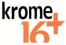 Krome 16+ (label) Device mark 2531604 Trademark