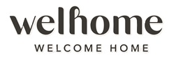 Welhome Welcome Home Device mark 7613508 Trademark