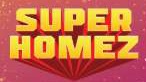 Device Of Super Homez Device mark 7711305 Trademark