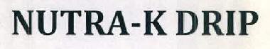 Nutra-k Drip Device mark 2895295 Trademark