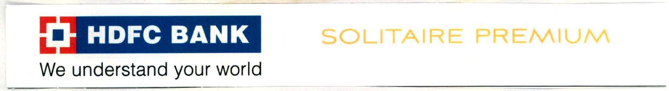 Hdfc Bank We Understand Your World Solitaire Premium Device mark 2258596 Trademark