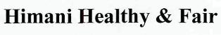 Himani Healthy & Fair Device mark 2510081 Trademark