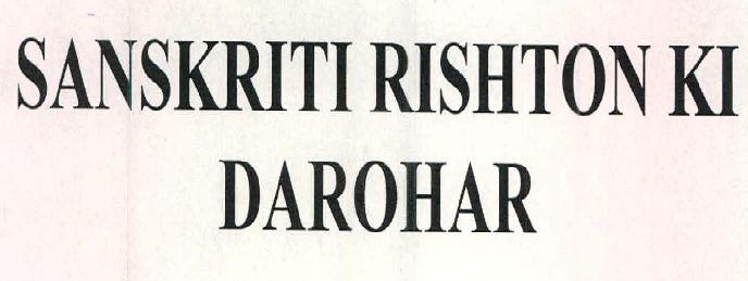 Sanskriti Rishton Ki Darohar Device mark 2425565 Trademark