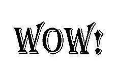 Wow! Device mark 2953246 Trademark