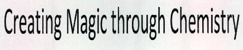 Creating Magic Through Chemistry Device mark 2354607 Trademark