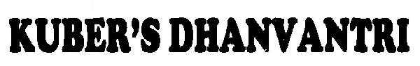 Kuber's Dhanvantri Device mark 2604945 Trademark