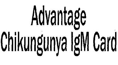 Advantage Chikungunya Igm Card (device) Device mark 2491127 Trademark