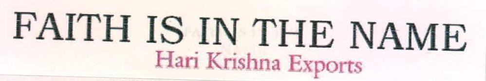 Faith Is In The Name Hari Krishna Exports Device mark 2198544 Trademark