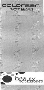 Colorbar Wows Brows (label Mark) Device mark 2567858 Trademark