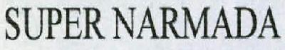 Super Narmada Device mark 2300650 Trademark