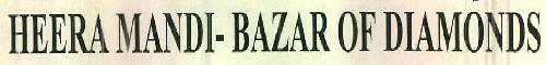 Heera Mandi-bazar Of Diamonds Device mark 2689203 Trademark