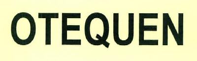 Otequen Device mark 2603733 Trademark