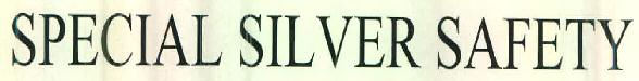 Special Silver Safety Device mark 2634631 Trademark