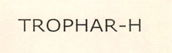 Trophar-h Device mark 2579117 Trademark