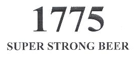 1775 Super Strong Beer Device mark 2071334 Trademark