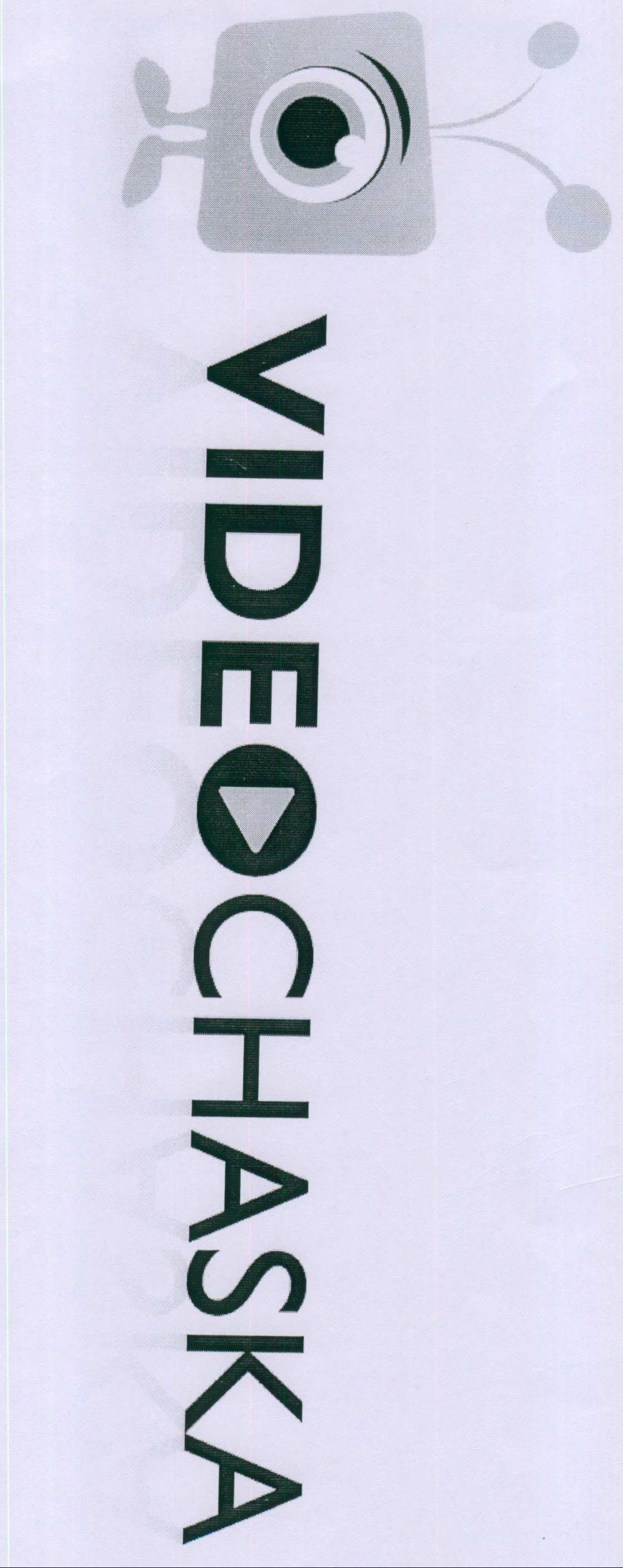 Video Chaska Device mark 2034563 Trademark