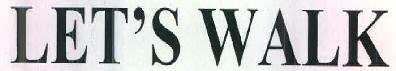 Let's Walk Device mark 2660236 Trademark
