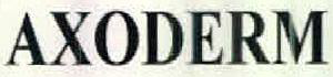 Axoderm Device mark 2557206 Trademark