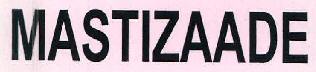 Mastizaade Device mark 2772973 Trademark