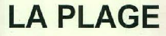 La Plage Device mark 2780067 Trademark