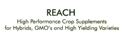 Reach High Performance Crop Supplements For Hybrids, Gmo's And High Yielding Varieties Device mark 2901697 Trademark