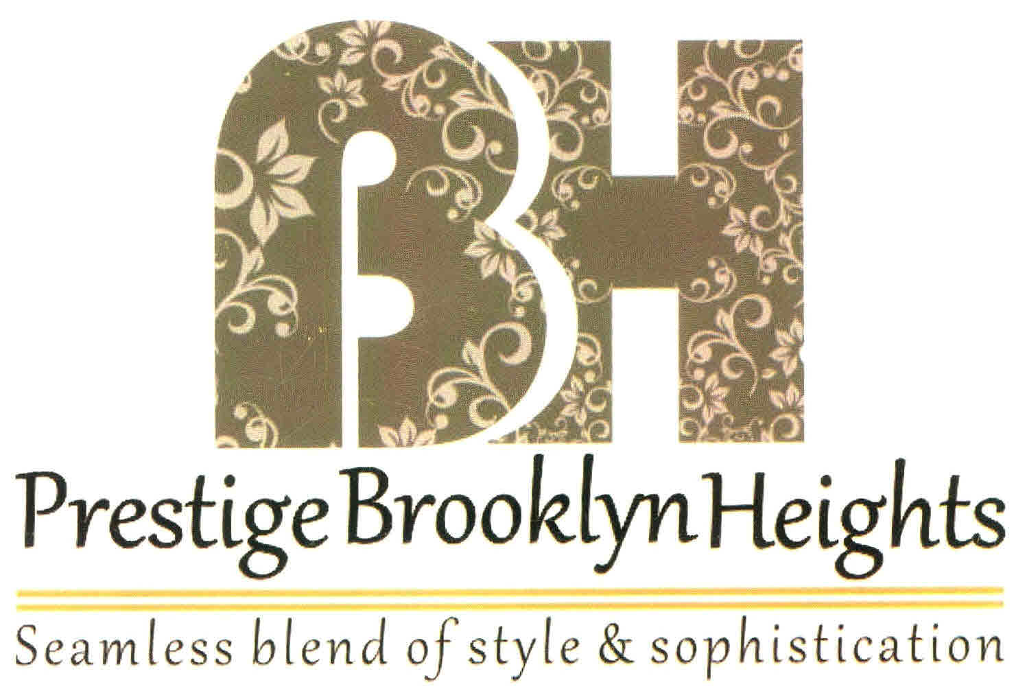 Bh Prestige Brooklyn Heights Seamless Blend Of Style & Sophistication Device mark 2644871 Trademark