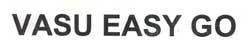 Vasu Easy Go Device mark 2166134 Trademark