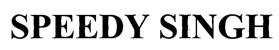 Speedy Singh Device mark 2178695 Trademark