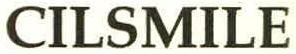 Cilsmile Device mark 2807059 Trademark