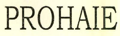 Prohaie Device mark 2760777 Trademark