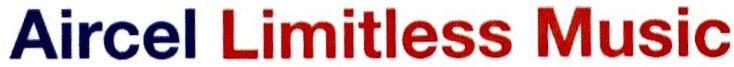 Aircel Limitless Music Device mark 2456848 Trademark