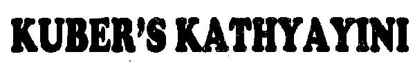 Kuber's Kathyayini (label) Device mark 2591552 Trademark