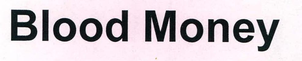 Blood Money Device mark 2203573 Trademark