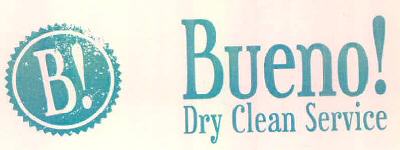 B! Bueno! Dry Clean Service Device mark 2489879 Trademark