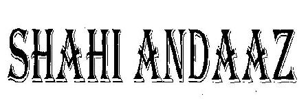 Shahi Andaaz (device) Device mark 2316996 Trademark