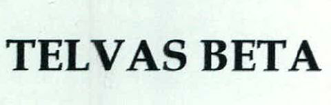Telvas Beta Device mark 2490446 Trademark