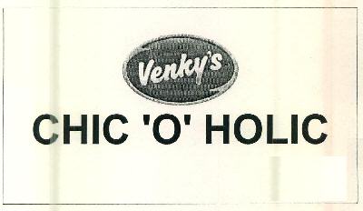 Venky's Chic 'o' Holic Device mark 2592363 Trademark
