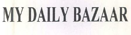My Daily Bazaar Device mark 2979080 Trademark