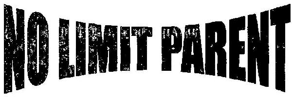 No Limit Parent Device mark 2615937 Trademark