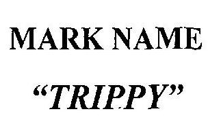 Mark Name Trippy (device) Device mark 2493784 Trademark