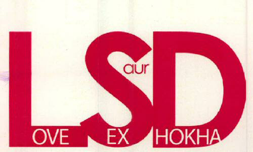 Love Sex Aur Dhokha Device mark 2357626 Trademark